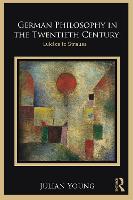 German Philosophy in the Twentieth Century
