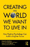 Creating The World We Want To Live In