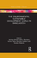 The Environmental Sustainable Development Goals in Bangladesh