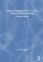 Research Methods for Criminal Justice and Criminology