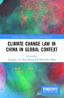 Climate Change Law in China in Global Context