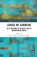 Logics of Genocide