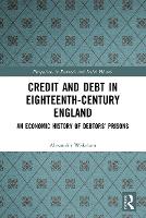 Credit and Debt in Eighteenth-Century England