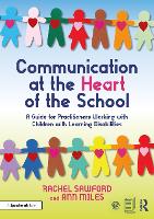 Communication at the Heart of the School