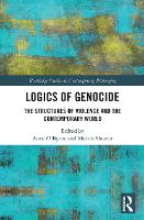 Logics of Genocide