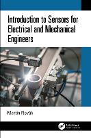 Introduction to Sensors for Electrical and Mechanical Engineers