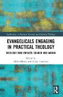 Evangelicals Engaging in Practical Theology