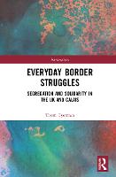 Everyday Border Struggles