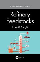 Refinery Feedstocks