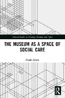 The Museum as a Space of Social Care