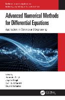 Advanced Numerical Methods for Differential Equations