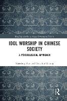 Idol Worship in Chinese Society
