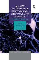 Affective Geographies of Transformation, Exploration and Adventure
