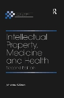 Intellectual Property, Medicine and Health