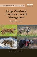 Large Carnivore Conservation and Management