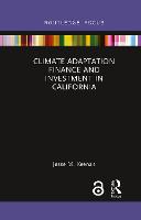 Climate Adaptation Finance and Investment in California