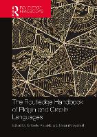 The Routledge Handbook of Pidgin and Creole Languages