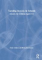Tackling Anxiety in Schools