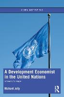 A Development Economist in the United Nations