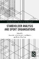 Stakeholder Analysis and Sport Organisations