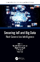 Securing IoT and Big Data