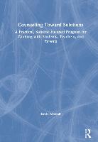 Counseling Toward Solutions