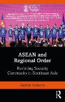 ASEAN and Regional Order