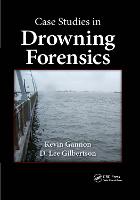 Case Studies in Drowning Forensics