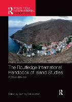 The Routledge International Handbook of Island Studies
