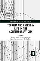 Tourism and Everyday Life in the Contemporary City