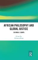 African Philosophy and Global Justice