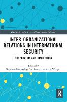 Inter-organizational Relations in International Security