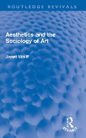 Aesthetics and the Sociology of Art