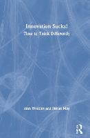 Innovation Sucks!