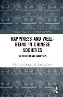 Happiness and Well-Being in Chinese Societies