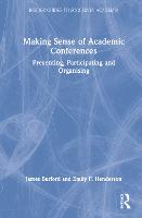 Making Sense of Academic Conferences