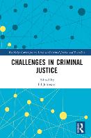 Challenges in Criminal Justice