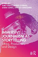 Immersive Journalism as Storytelling