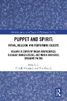 Puppet and Spirit: Ritual, Religion, and Performing Objects