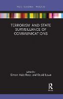Terrorism and State Surveillance of Communications