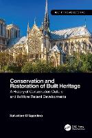 Conservation and Restoration of Built Heritage