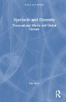 Spectacle and Diversity