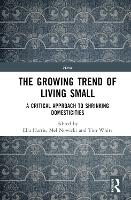 The Growing Trend of Living Small
