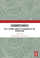 Cosmotechnics