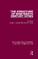 The Structure of Nineteenth Century Cities