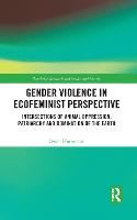 Gender Violence in Ecofeminist Perspective