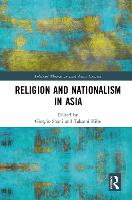Religion and Nationalism in Asia