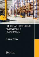 Lubricant Blending and Quality Assurance