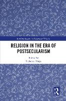 Religion in the Era of Postsecularism