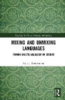 Mixing and Unmixing Languages